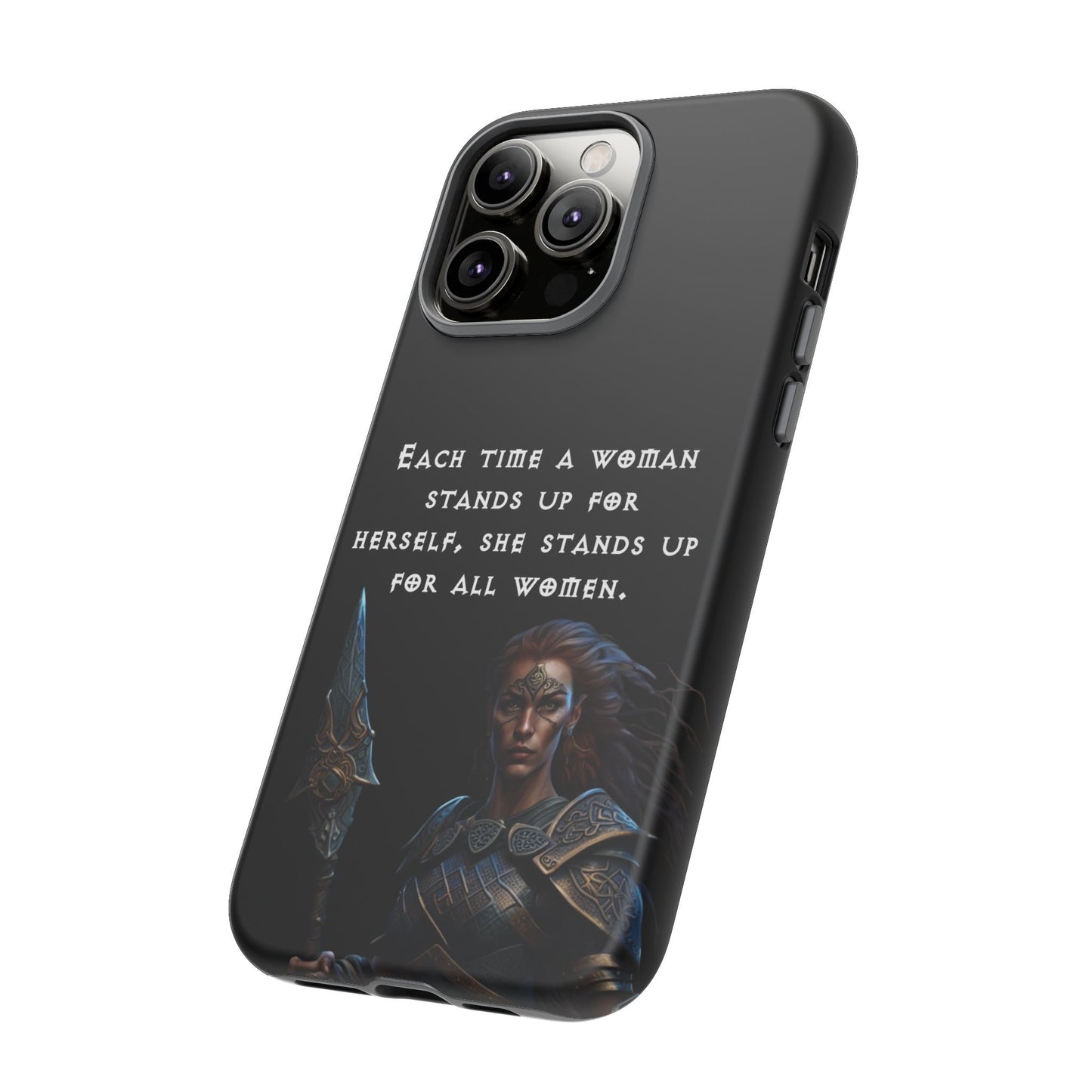 “Stand for All” – Shieldmaiden Warrior Tough Phone Case