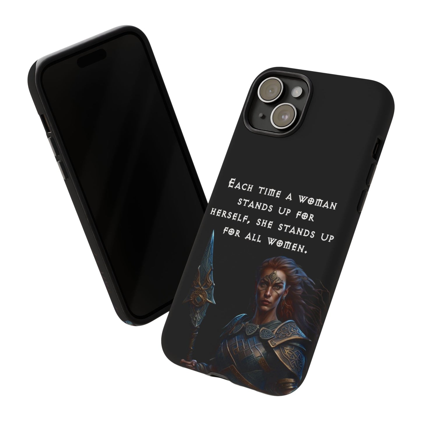 “Stand for All” – Shieldmaiden Warrior Tough Phone Case
