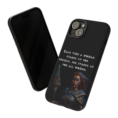 “Stand for All” – Shieldmaiden Warrior Tough Phone Case