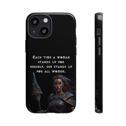 “Stand for All” – Shieldmaiden Warrior Tough Phone Case