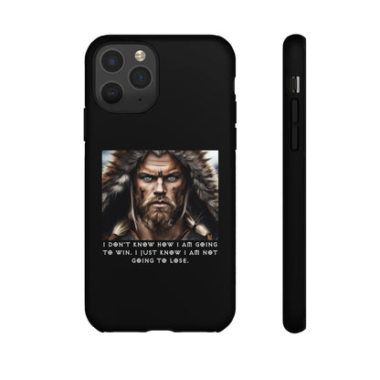 “Not Going to Lose” – Viking Warrior Tough Phone Case