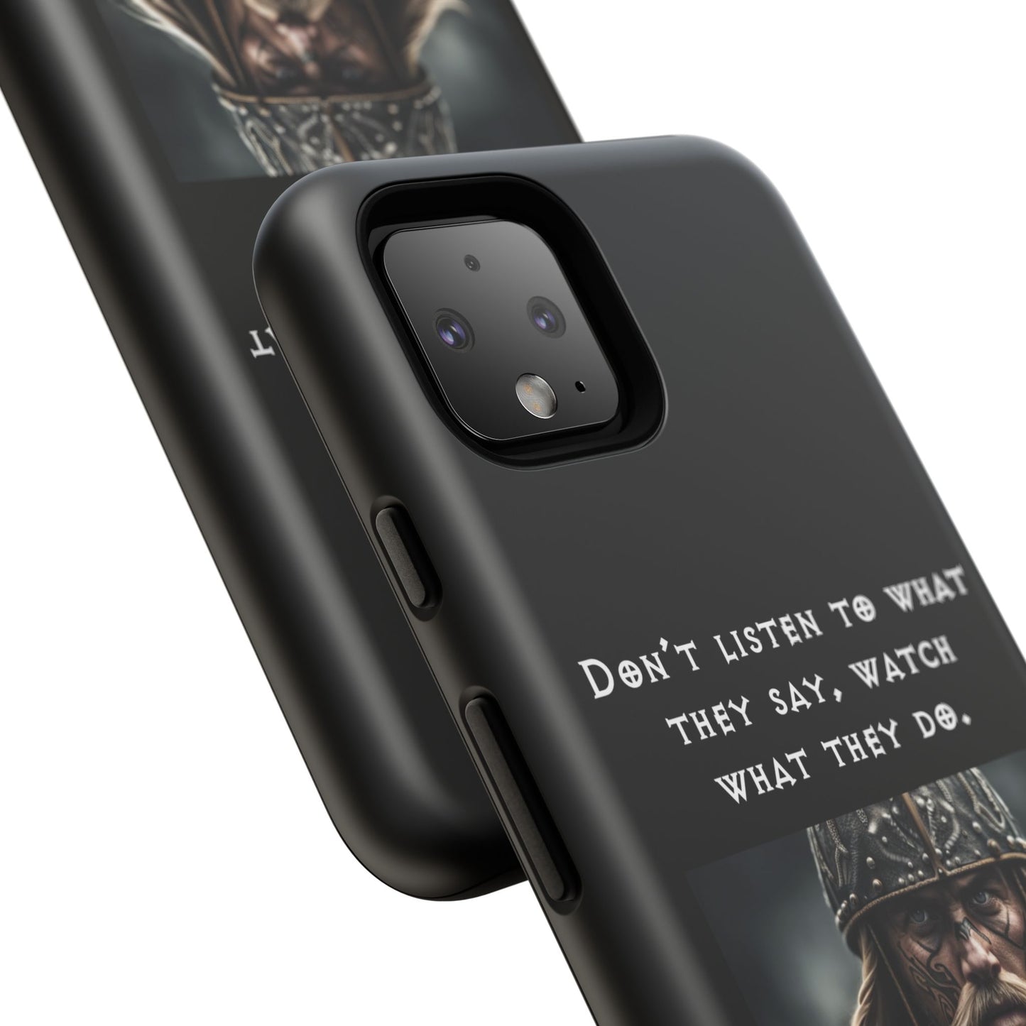 “Watch What They Do” – Viking Quote Tough Phone Case