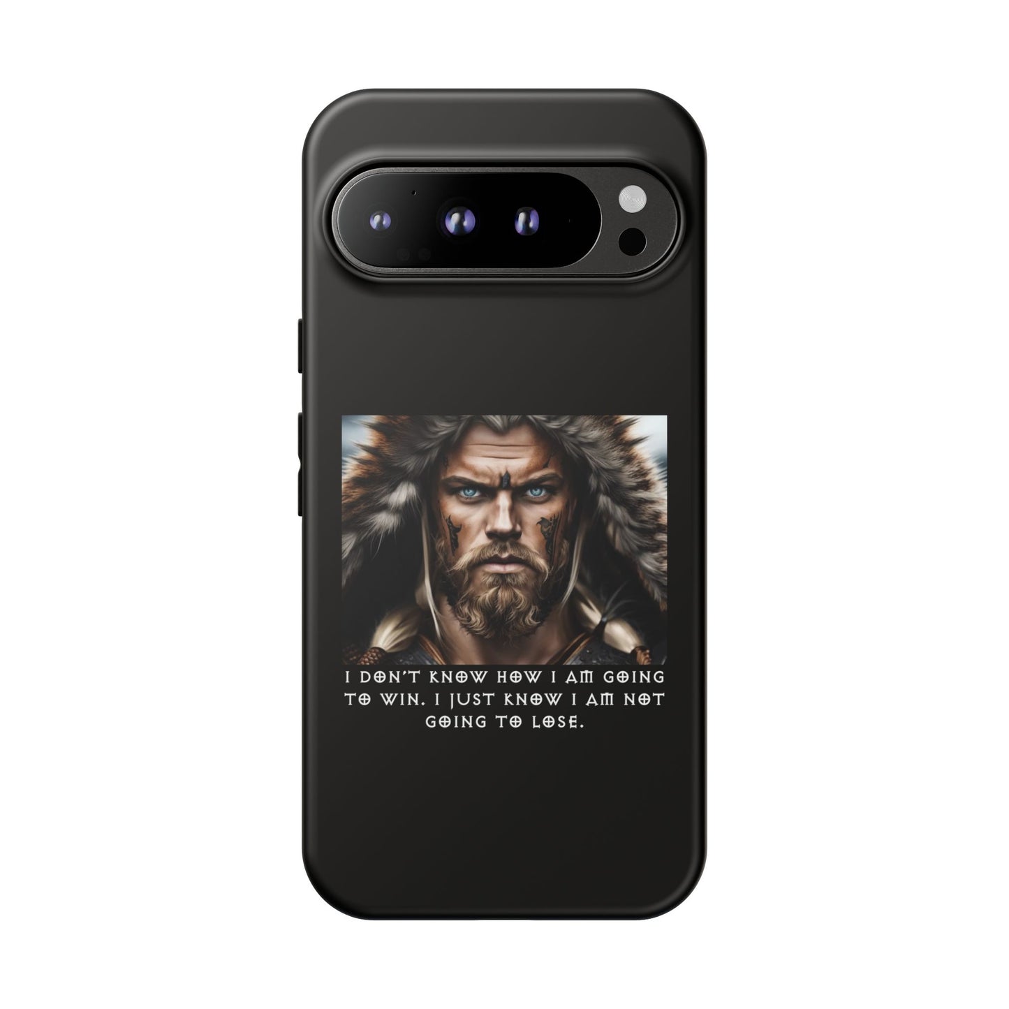 “Not Going to Lose” – Viking Warrior Tough Phone Case