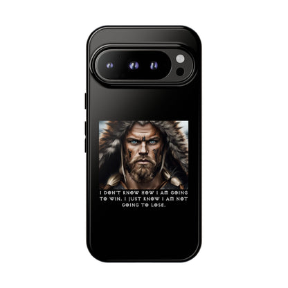 “Not Going to Lose” – Viking Warrior Tough Phone Case