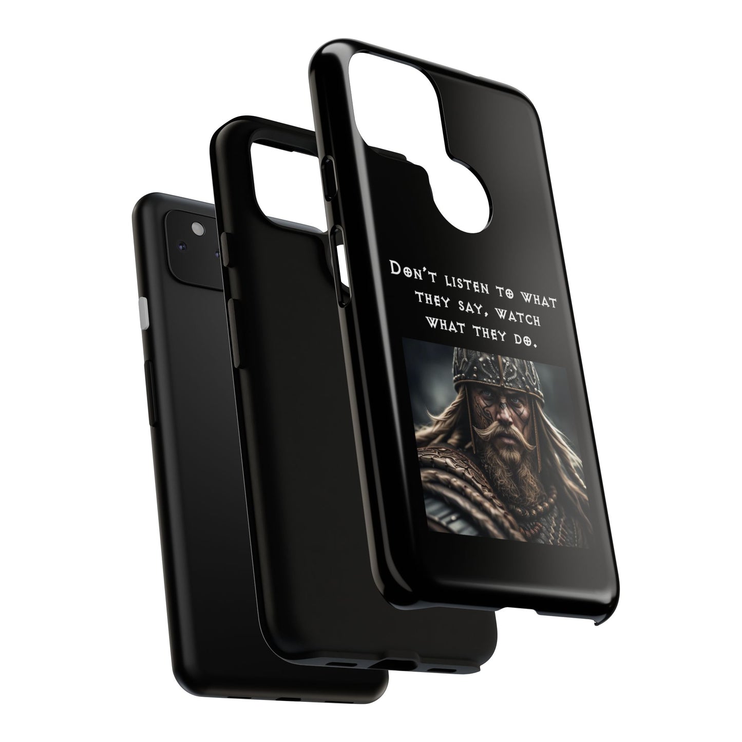 “Watch What They Do” – Viking Quote Tough Phone Case