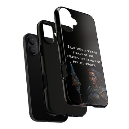 “Stand for All” – Shieldmaiden Warrior Tough Phone Case