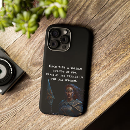 “Stand for All” – Shieldmaiden Warrior Tough Phone Case
