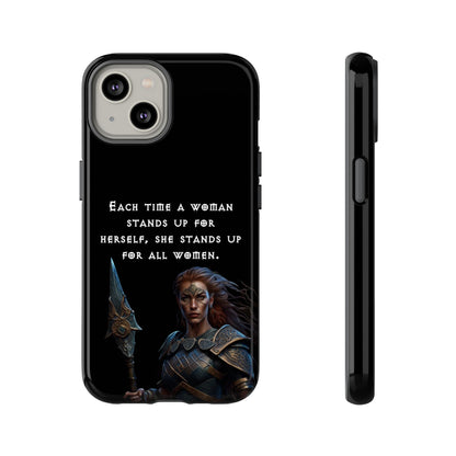 “Stand for All” – Shieldmaiden Warrior Tough Phone Case