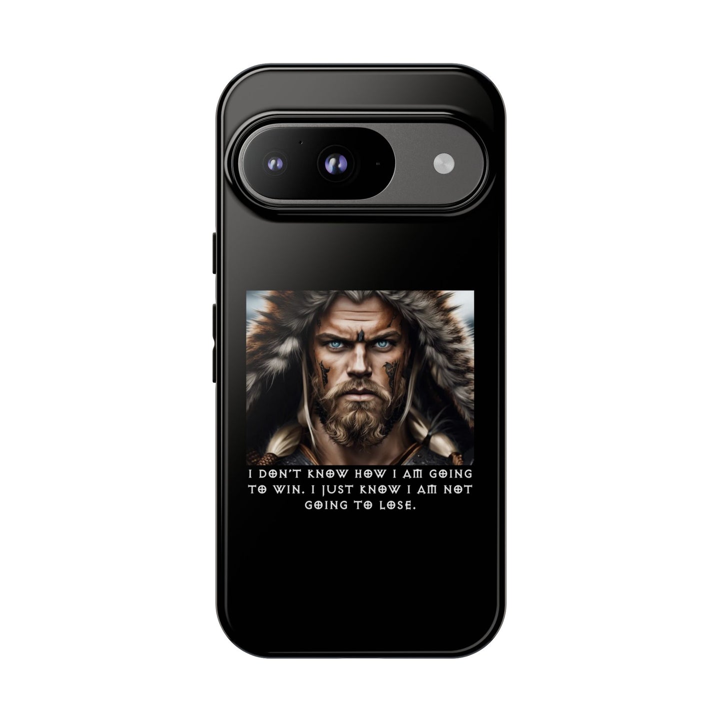 “Not Going to Lose” – Viking Warrior Tough Phone Case