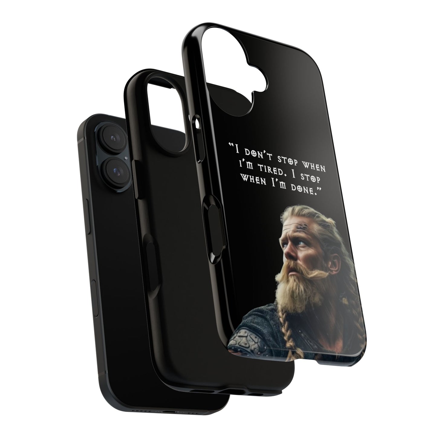 “When I’m Done” – Viking Grit Tough Phone Case