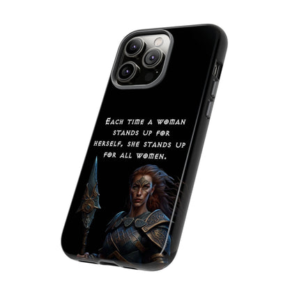 “Stand for All” – Shieldmaiden Warrior Tough Phone Case