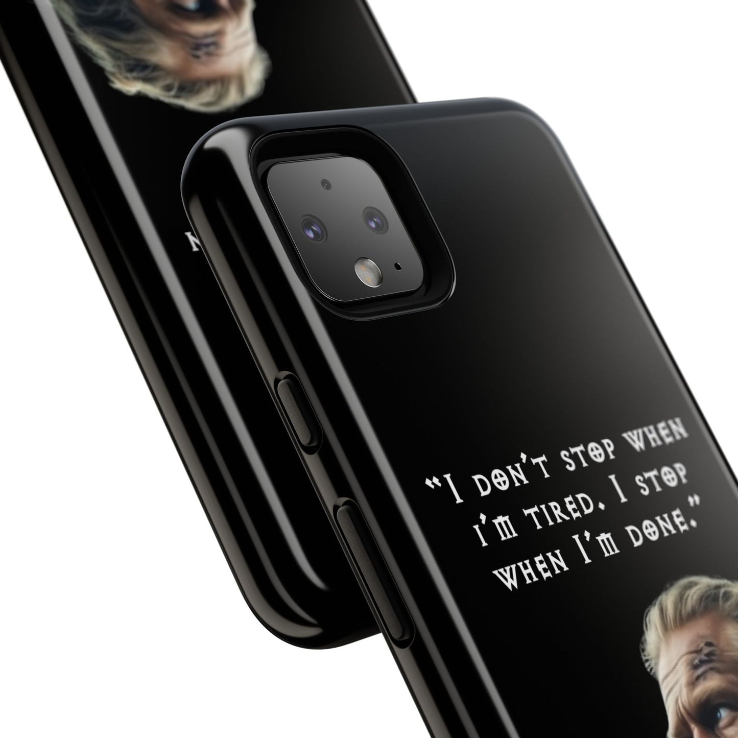 “When I’m Done” – Viking Grit Tough Phone Case