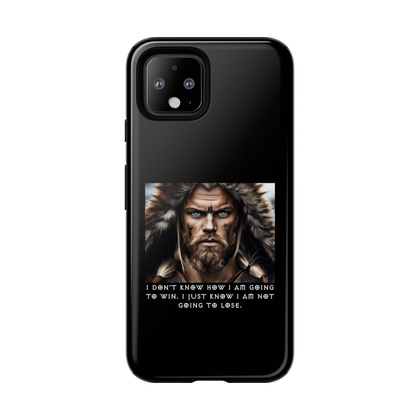 “Not Going to Lose” – Viking Warrior Tough Phone Case