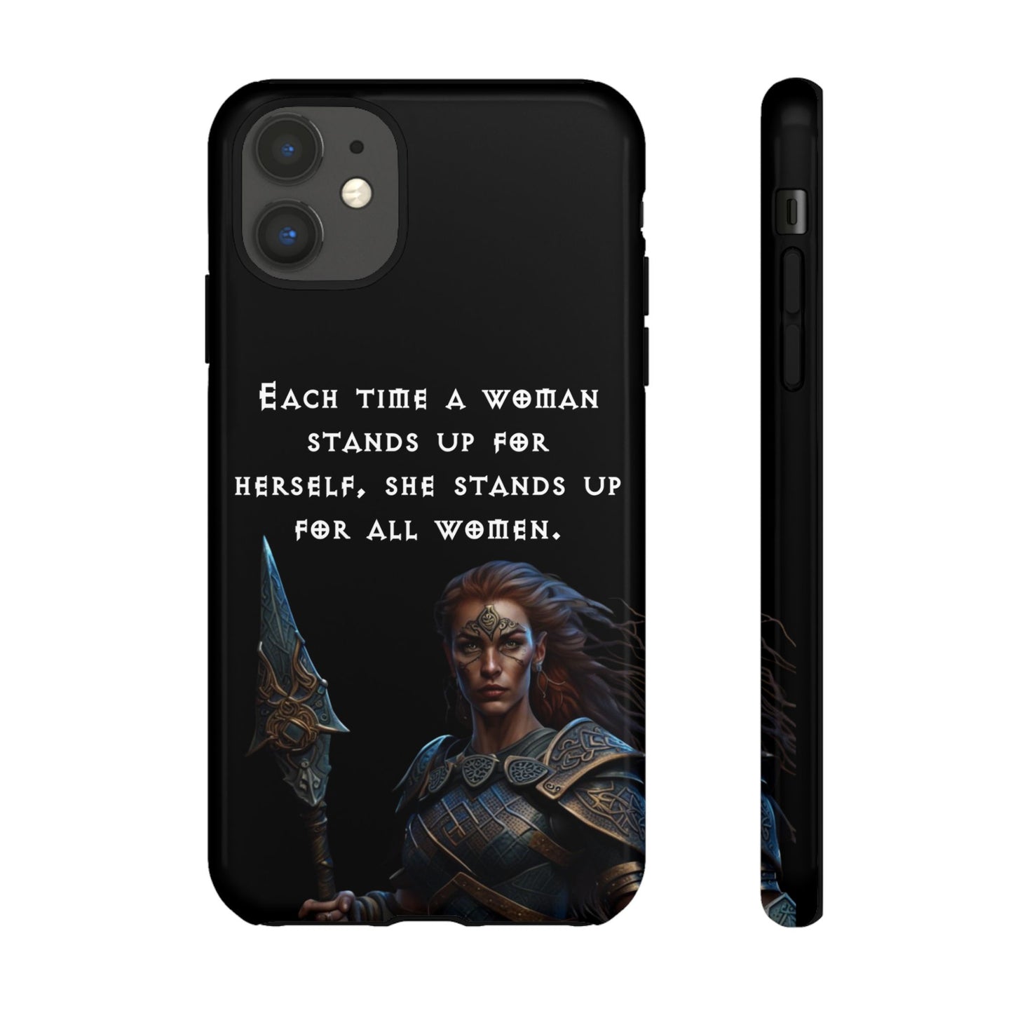 “Stand for All” – Shieldmaiden Warrior Tough Phone Case