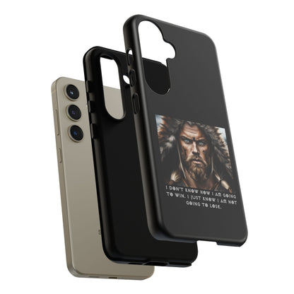 “Not Going to Lose” – Viking Warrior Tough Phone Case