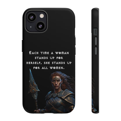 “Stand for All” – Shieldmaiden Warrior Tough Phone Case