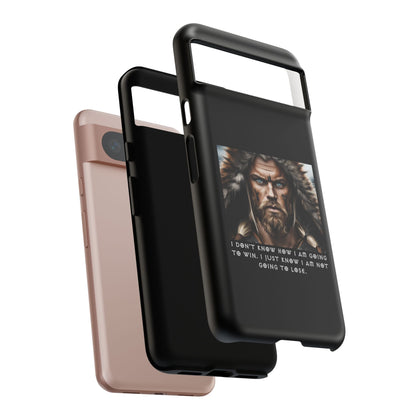 “Not Going to Lose” – Viking Warrior Tough Phone Case
