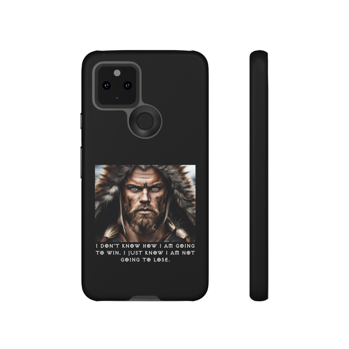 “Not Going to Lose” – Viking Warrior Tough Phone Case