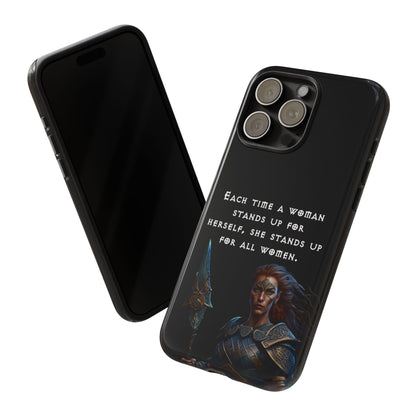 “Stand for All” – Shieldmaiden Warrior Tough Phone Case