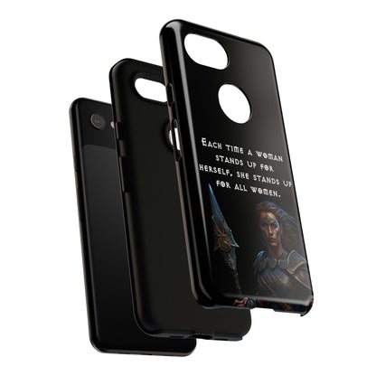 “Stand for All” – Shieldmaiden Warrior Tough Phone Case