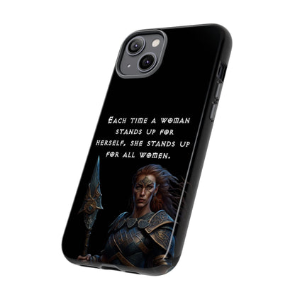 “Stand for All” – Shieldmaiden Warrior Tough Phone Case
