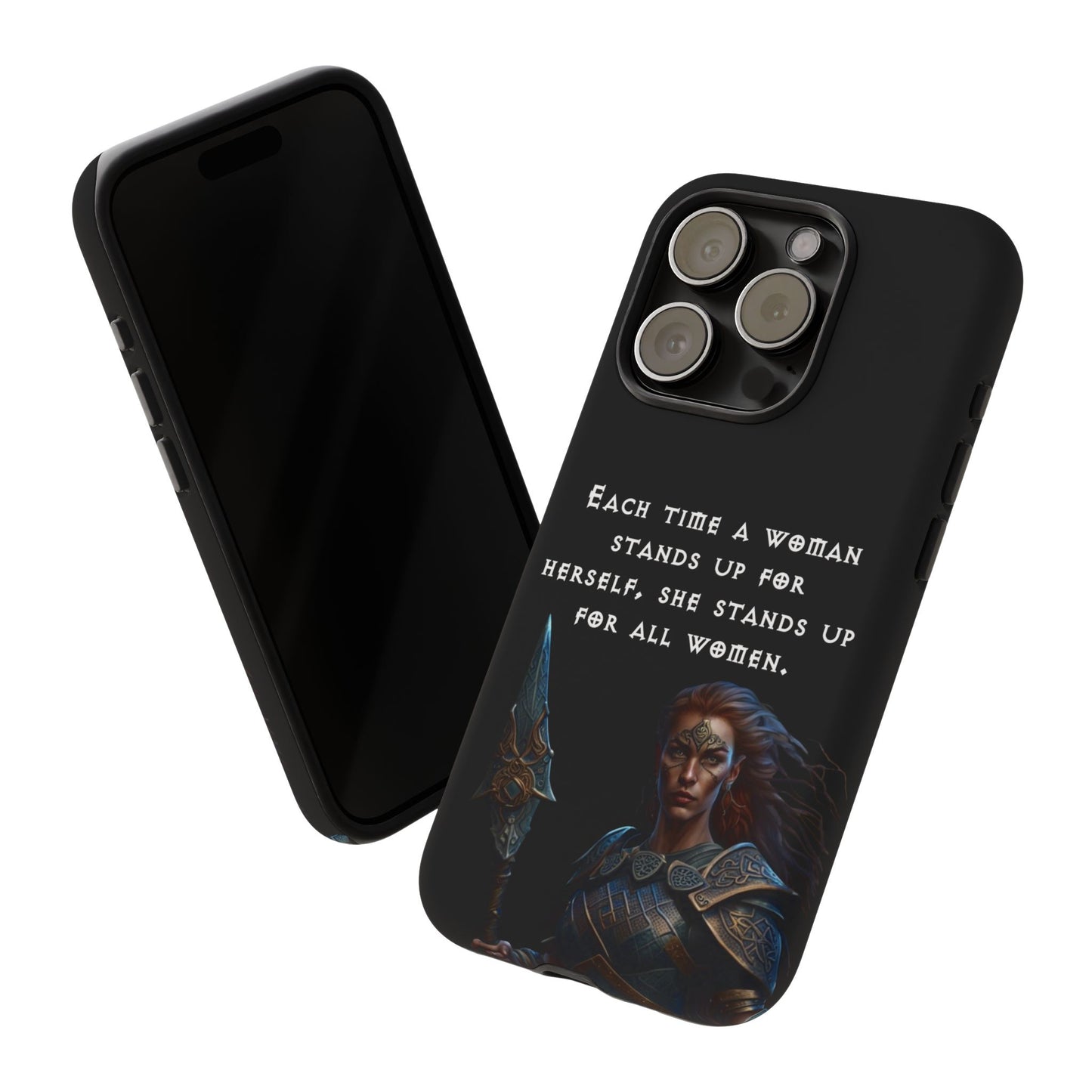 “Stand for All” – Shieldmaiden Warrior Tough Phone Case