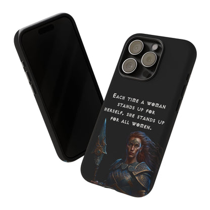 “Stand for All” – Shieldmaiden Warrior Tough Phone Case