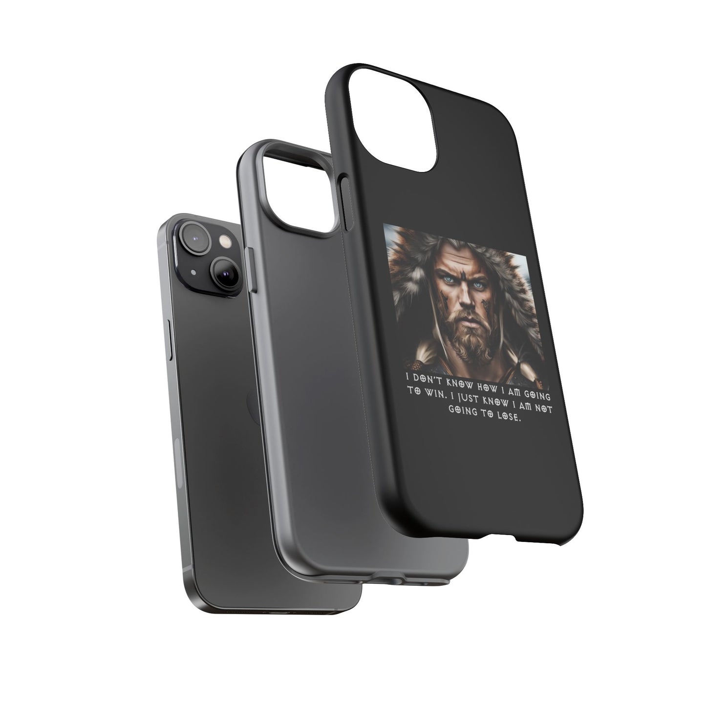 “Not Going to Lose” – Viking Warrior Tough Phone Case
