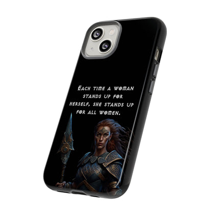 “Stand for All” – Shieldmaiden Warrior Tough Phone Case