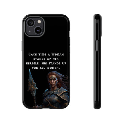 “Stand for All” – Shieldmaiden Warrior Tough Phone Case