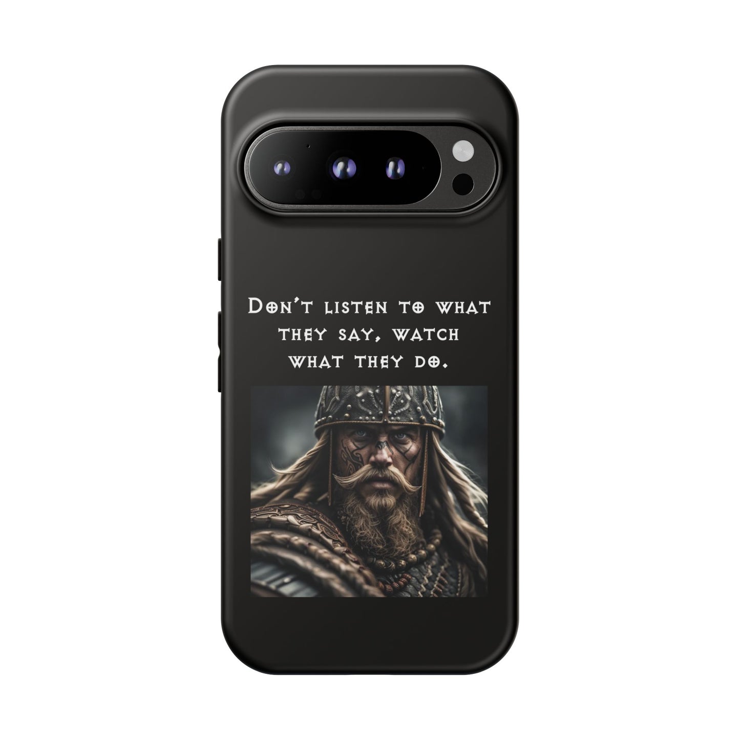 “Watch What They Do” – Viking Quote Tough Phone Case