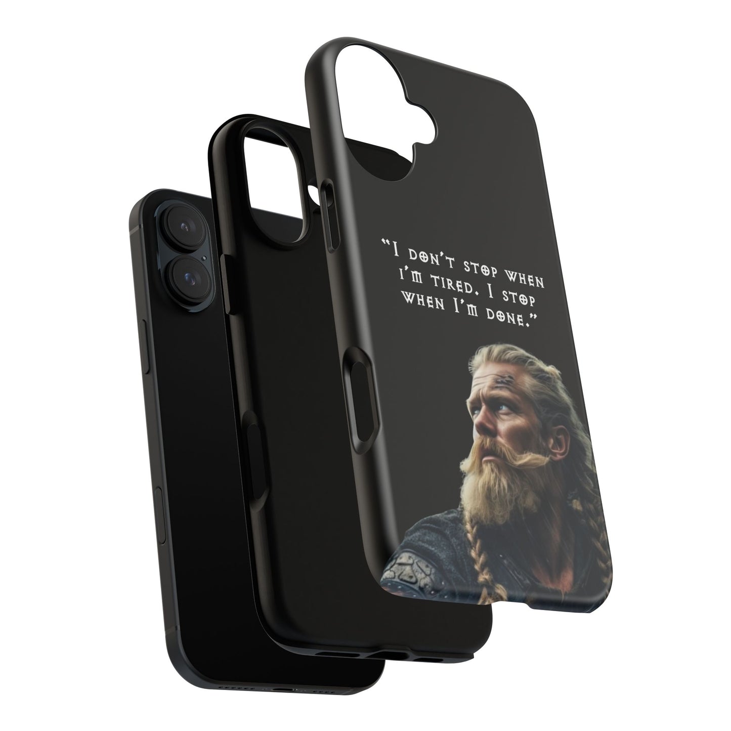 “When I’m Done” – Viking Grit Tough Phone Case