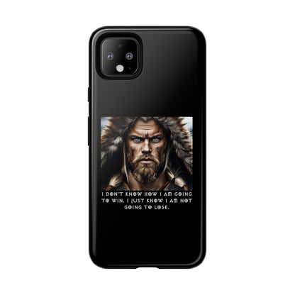 “Not Going to Lose” – Viking Warrior Tough Phone Case