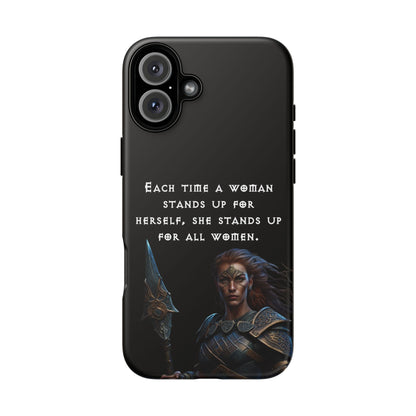 “Stand for All” – Shieldmaiden Warrior Tough Phone Case