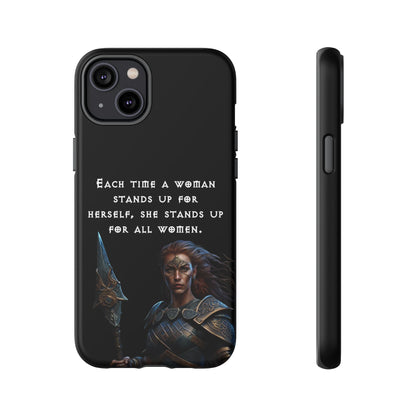 “Stand for All” – Shieldmaiden Warrior Tough Phone Case