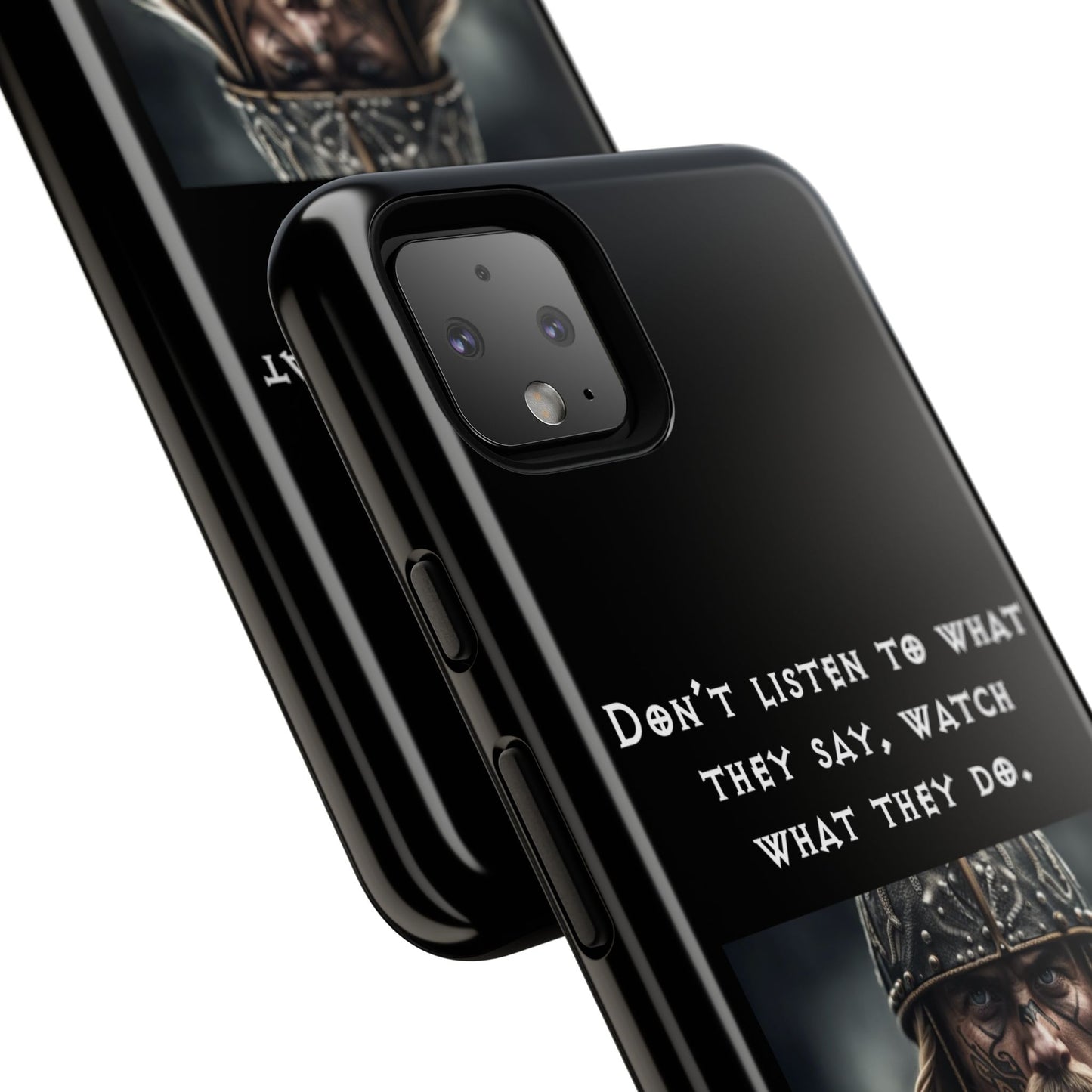 “Watch What They Do” – Viking Quote Tough Phone Case