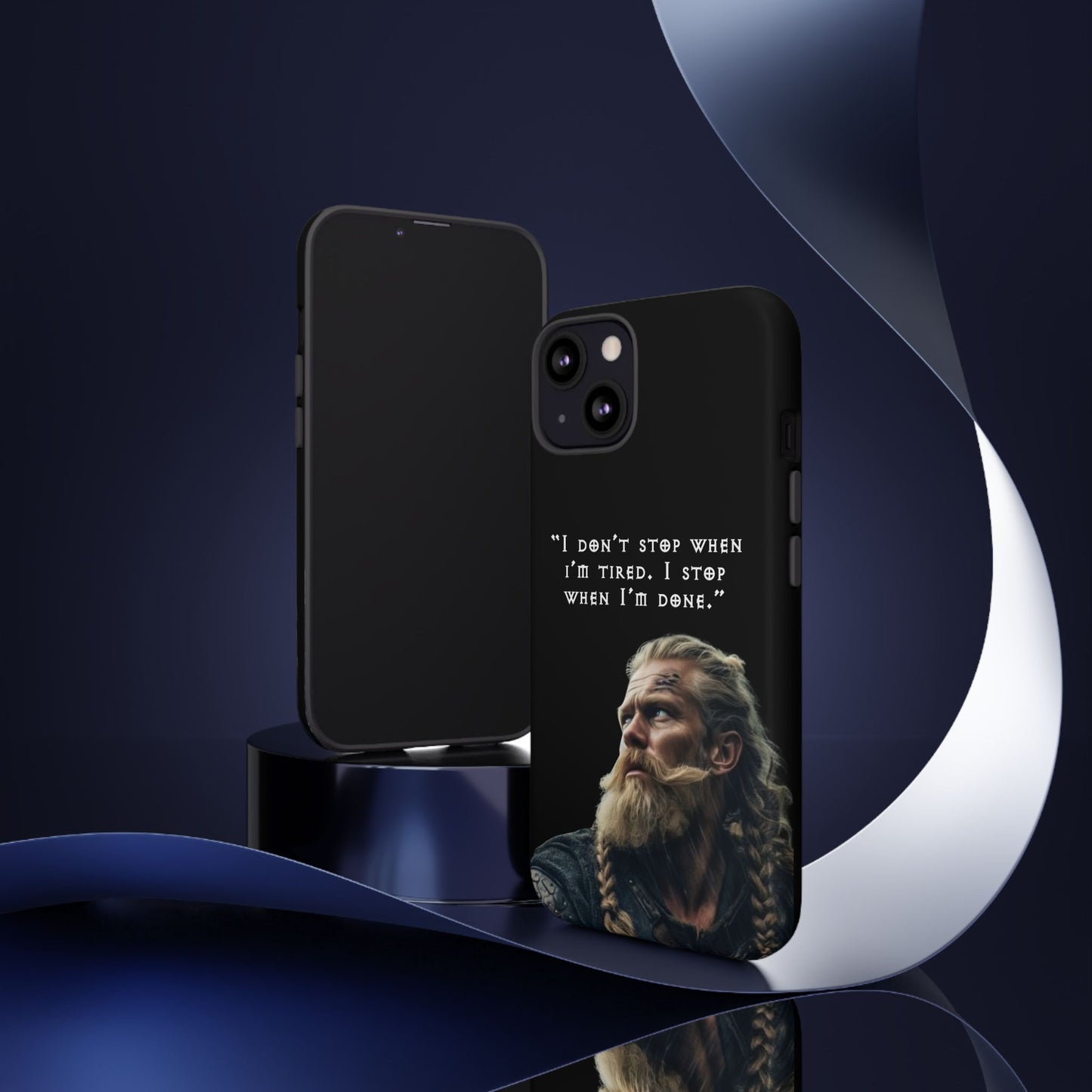 “When I’m Done” – Viking Grit Tough Phone Case
