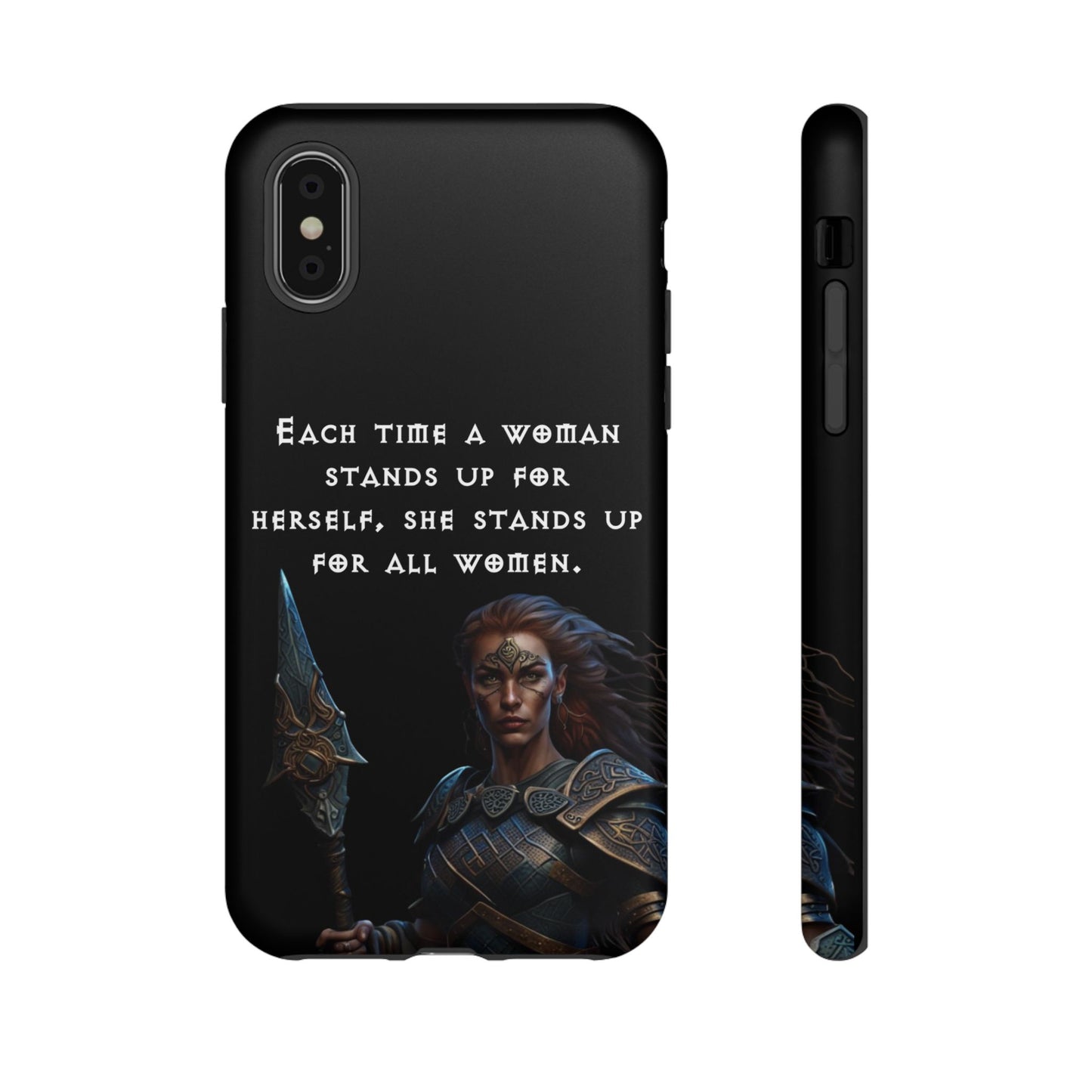 “Stand for All” – Shieldmaiden Warrior Tough Phone Case