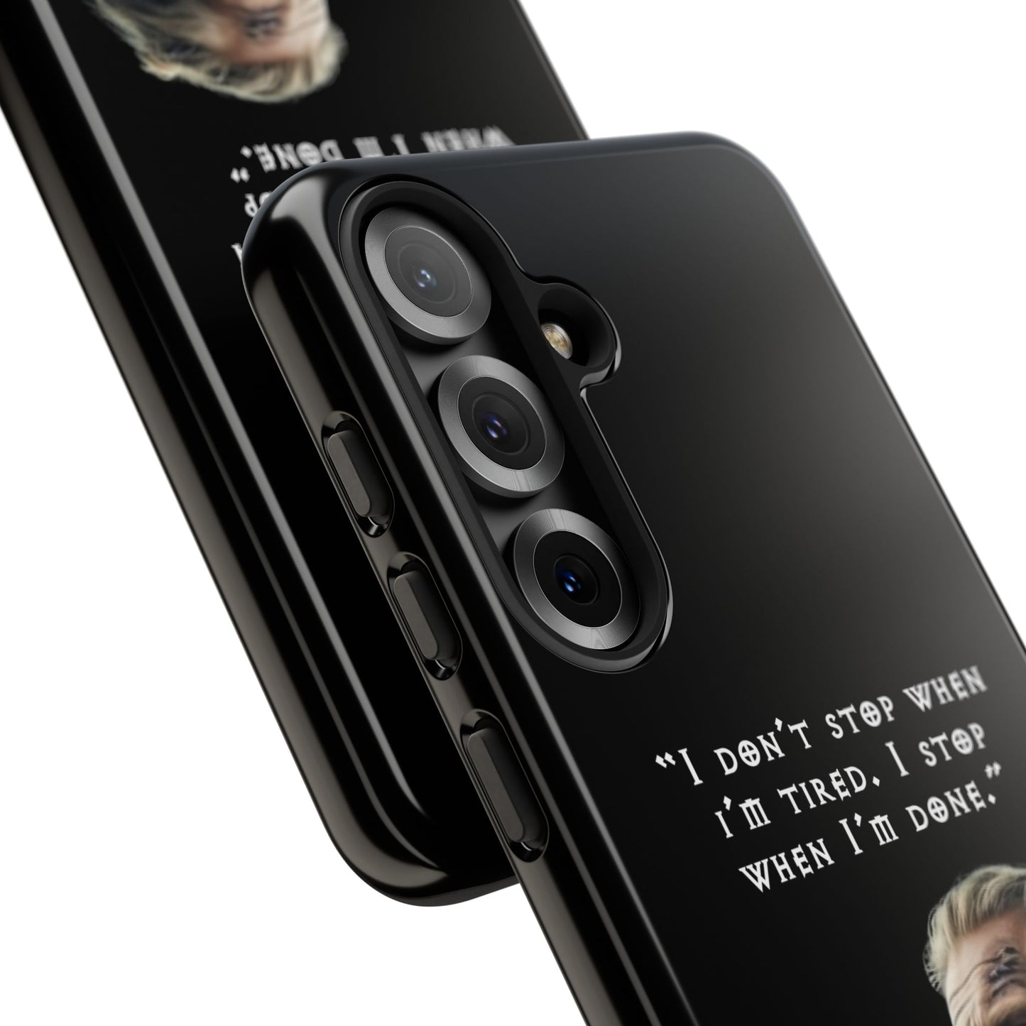 “When I’m Done” – Viking Grit Tough Phone Case