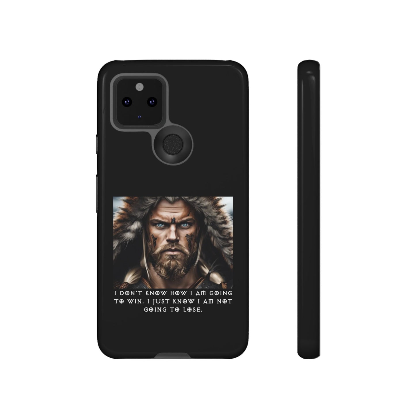 “Not Going to Lose” – Viking Warrior Tough Phone Case