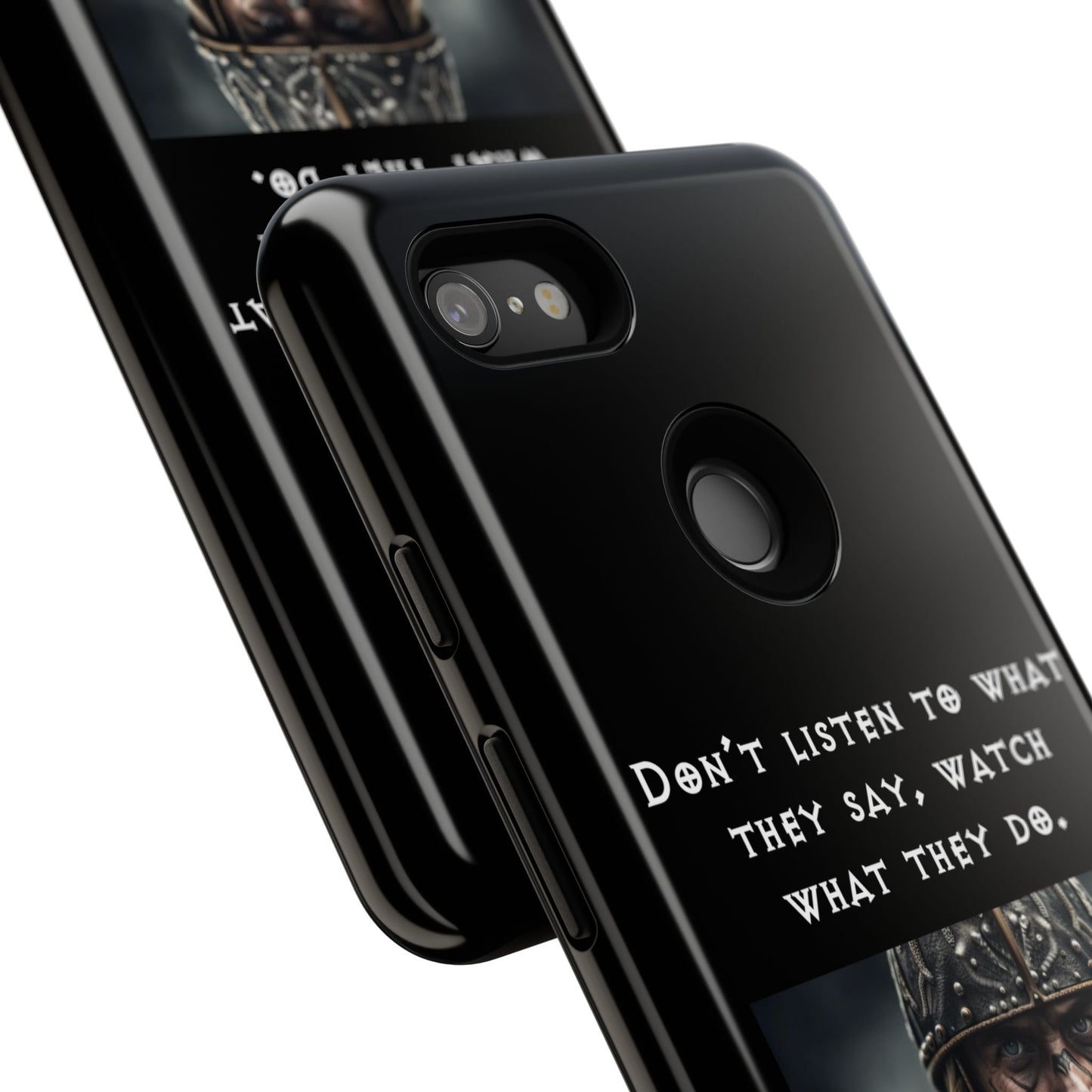 “Watch What They Do” – Viking Quote Tough Phone Case
