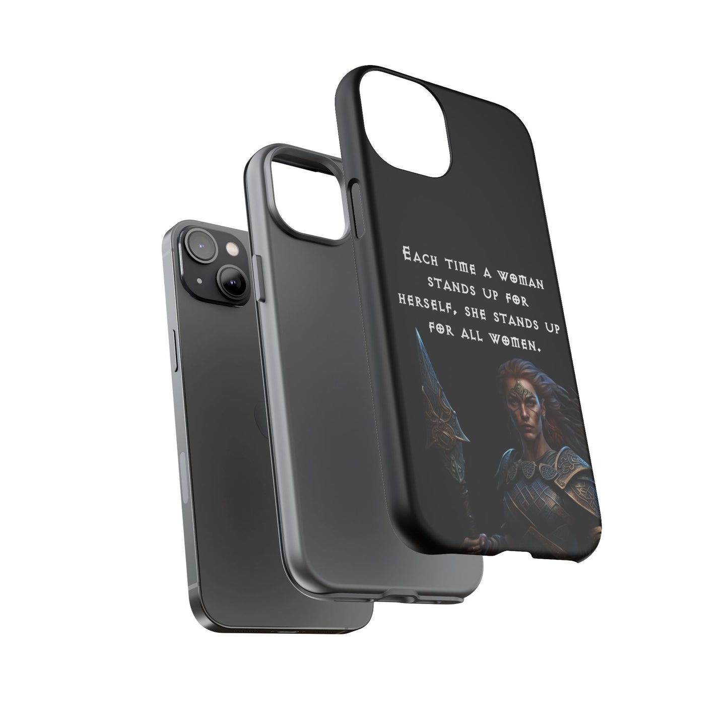 “Stand for All” – Shieldmaiden Warrior Tough Phone Case