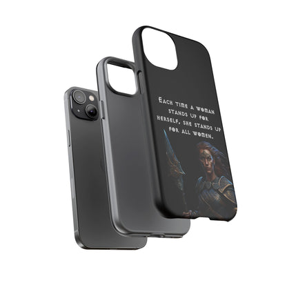 “Stand for All” – Shieldmaiden Warrior Tough Phone Case