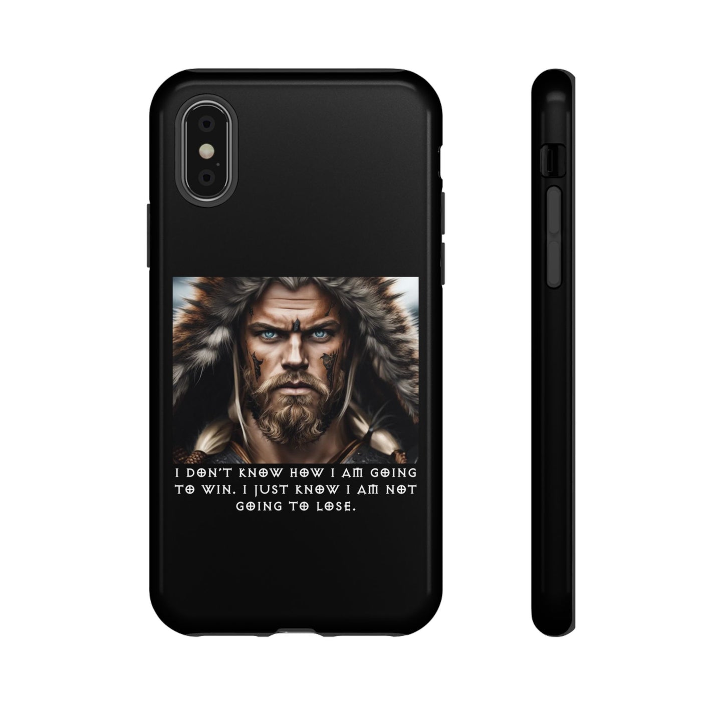 “Not Going to Lose” – Viking Warrior Tough Phone Case