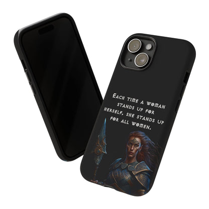 “Stand for All” – Shieldmaiden Warrior Tough Phone Case