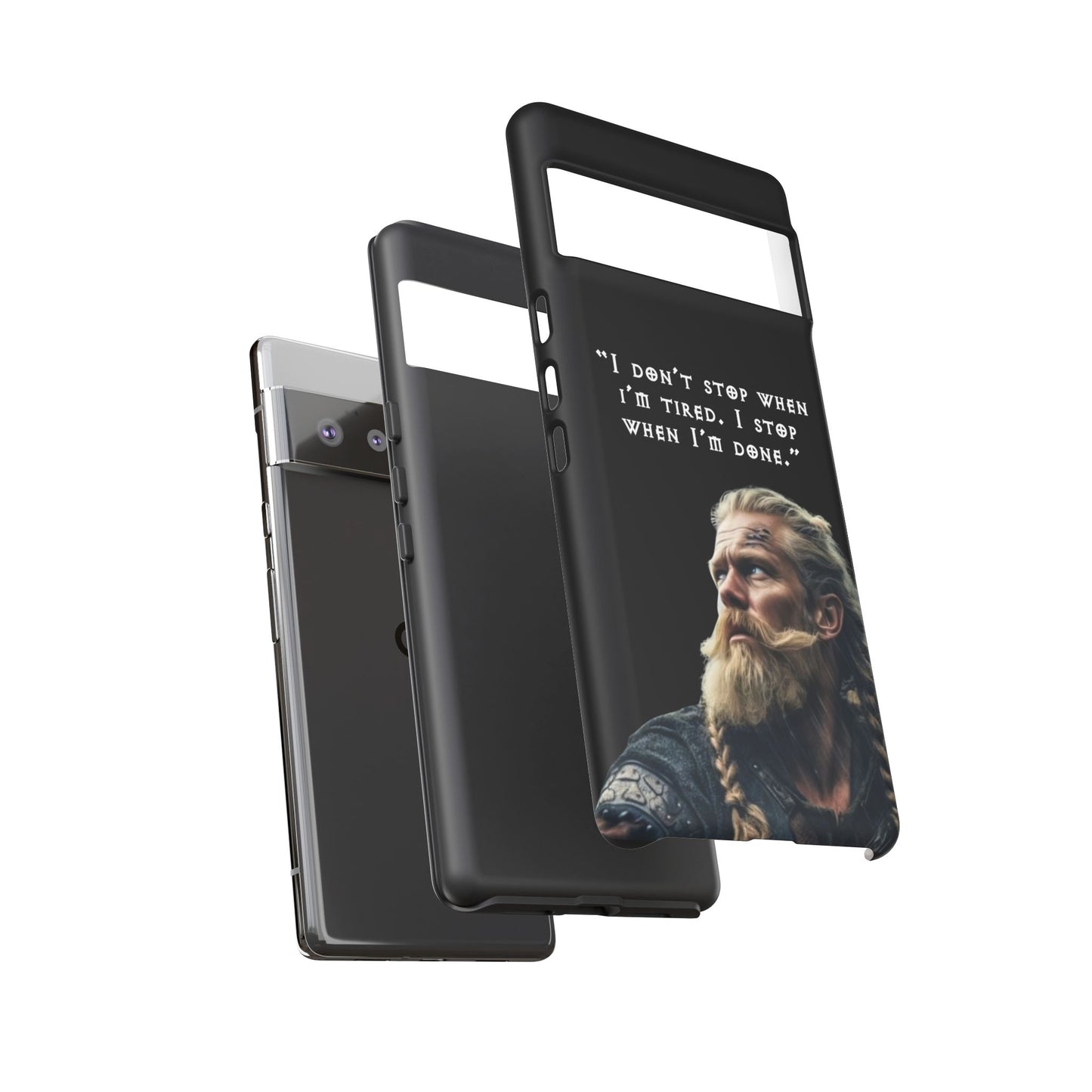 “When I’m Done” – Viking Grit Tough Phone Case