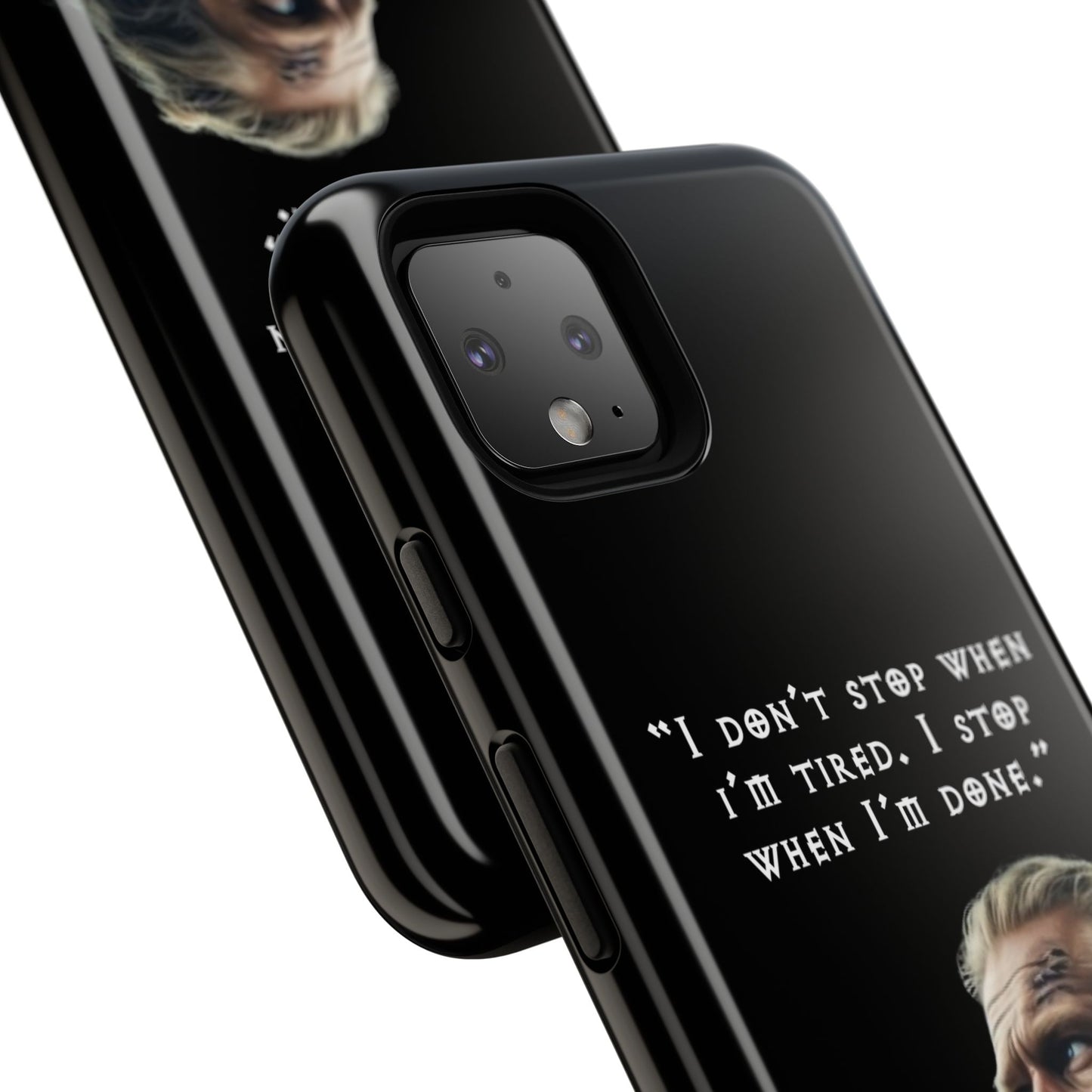 “When I’m Done” – Viking Grit Tough Phone Case