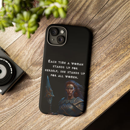 “Stand for All” – Shieldmaiden Warrior Tough Phone Case