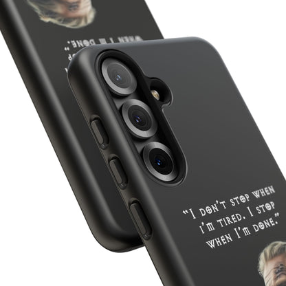 “When I’m Done” – Viking Grit Tough Phone Case