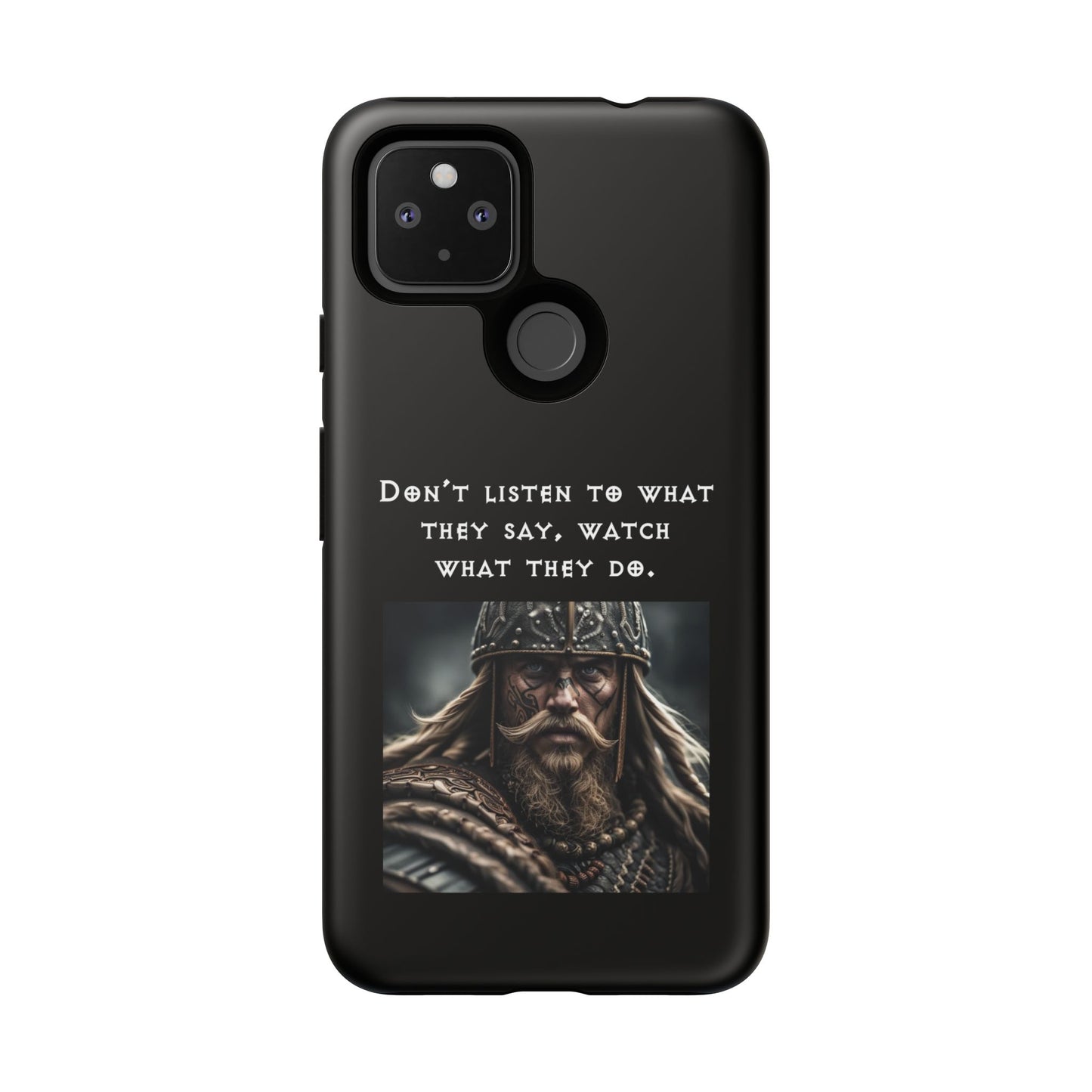 “Watch What They Do” – Viking Quote Tough Phone Case